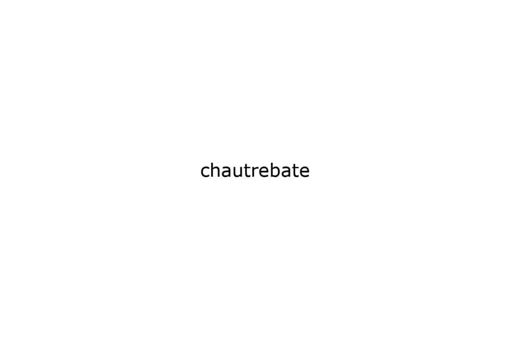 chautrebate