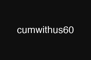 cumwithus60