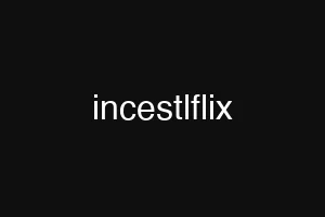 incestlflix