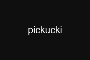 pickucki