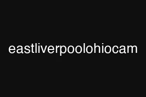 eastliverpoolohiocam